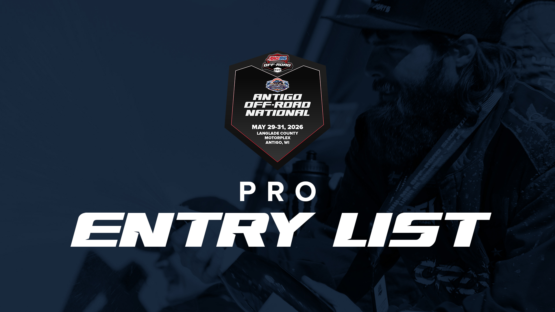 Pro Entry List: Antigo Off-Road National 2026 in Antigo, WI